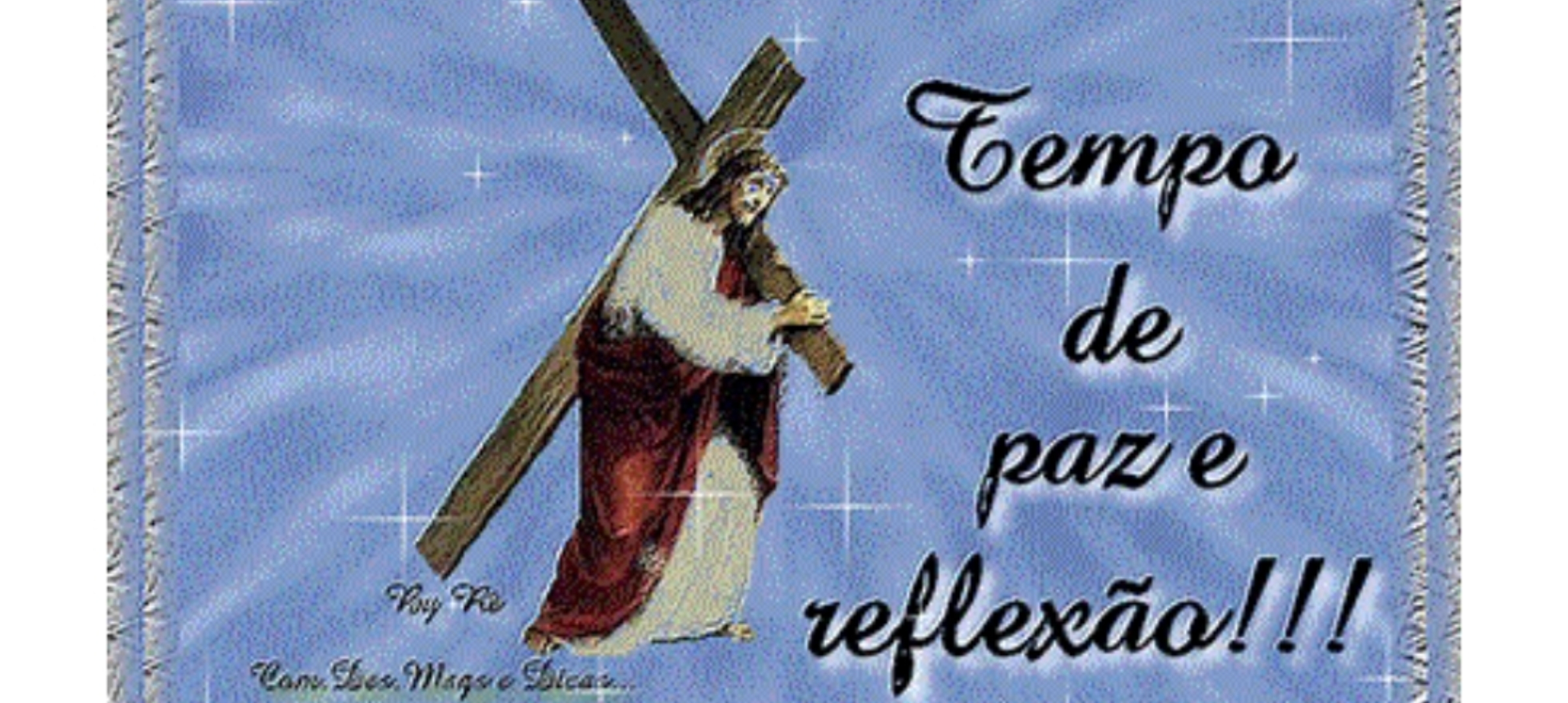 Reflexões sobre a Semana Santa