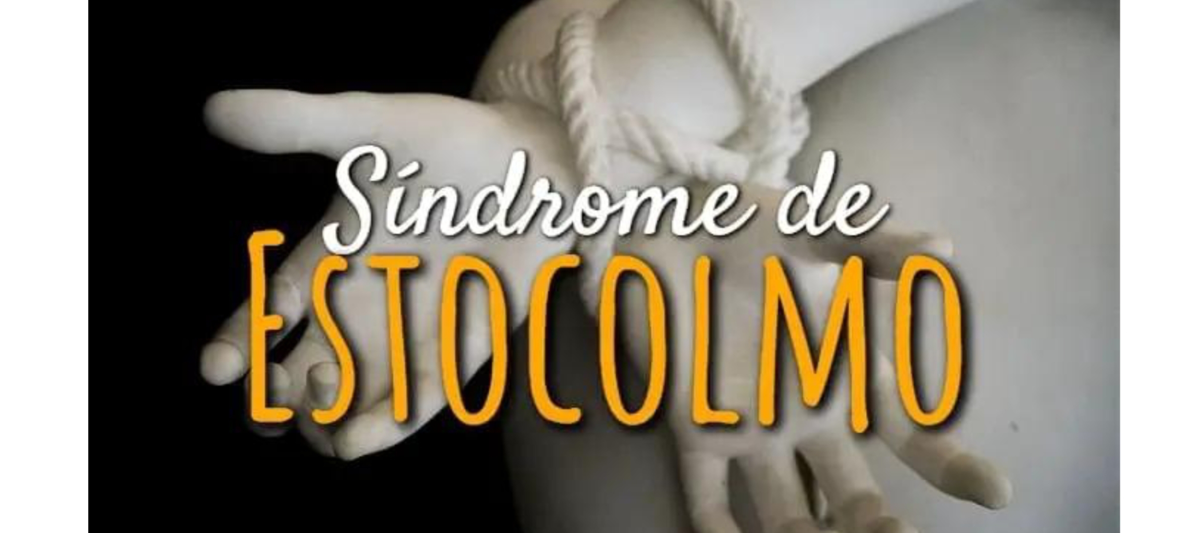 Síndrome de Estocolmo: o que é? Quais são suas características?