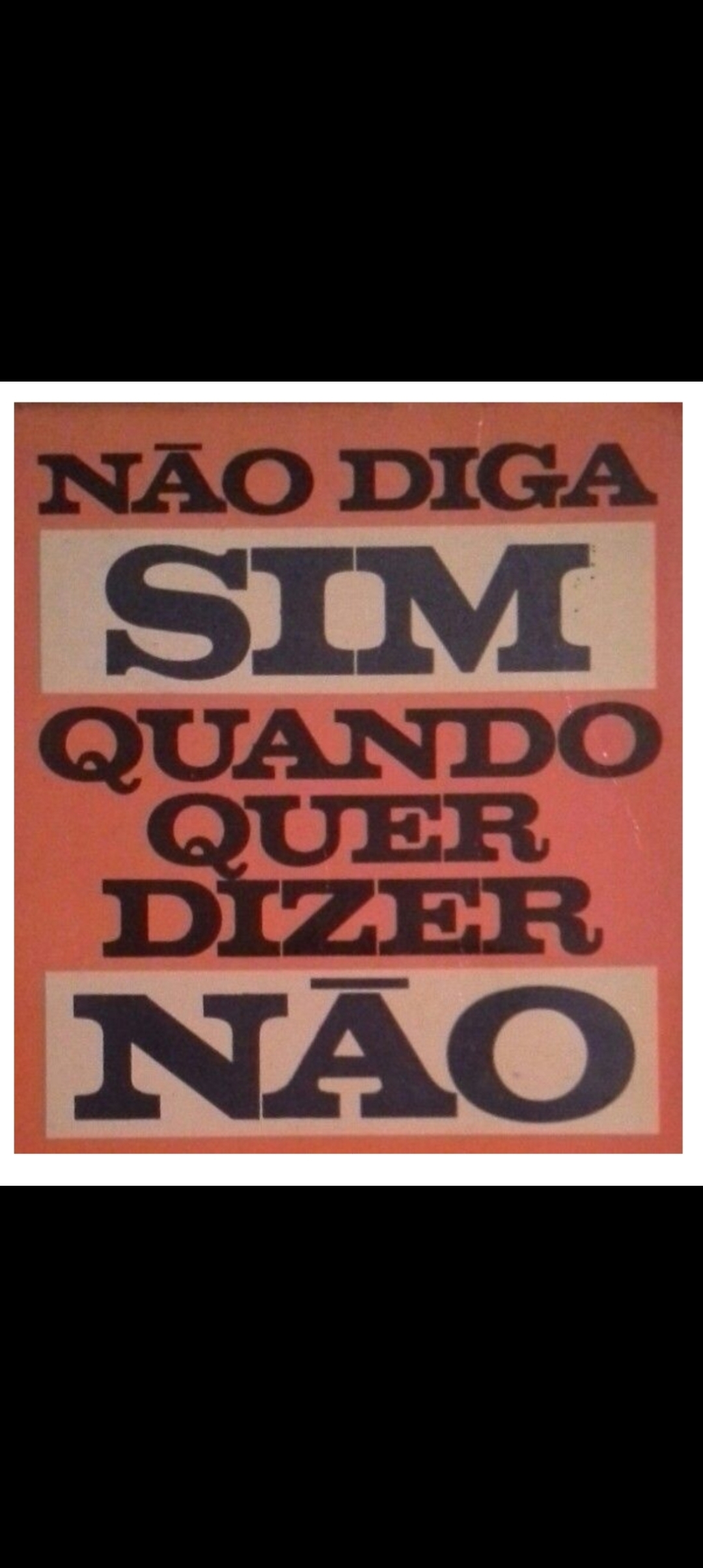 A difícil arte de dizer NÃO