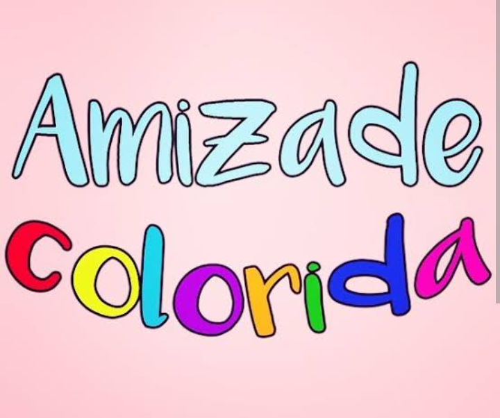 Você tem uma Amizade Colorida?