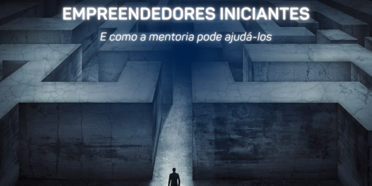 Os desafios comuns dos empreendedores iniciantes e como a mentoria pode ajudar a superá-los