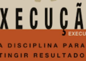 Desafios de Execução em Empresas Brasileiras Médias