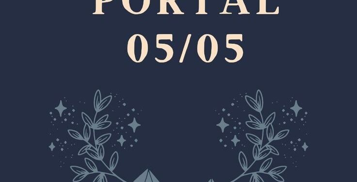 O Portal 05/05 e o seu real significado!