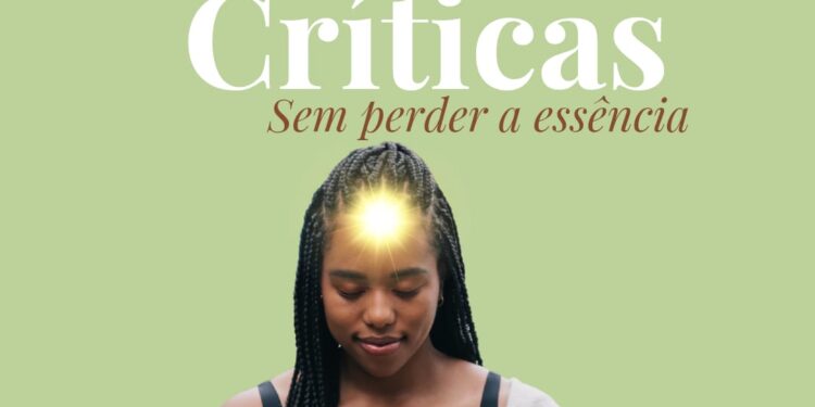 Como lidar com criticas sem perder sua essência?