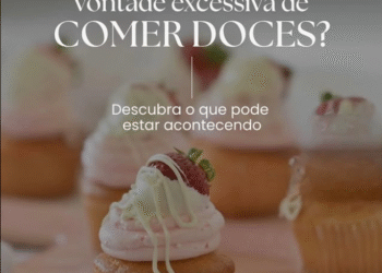 Vontade excessiva de comer doces?