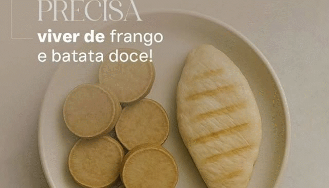 “Dieta” não precisa ser frango seco com batata doce: entenda porquê