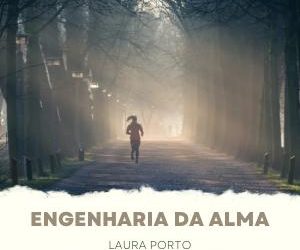 Engenharia da Alma