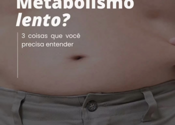 Metabolismo Lento: o que é?  Causas e como acelerar de forma natural