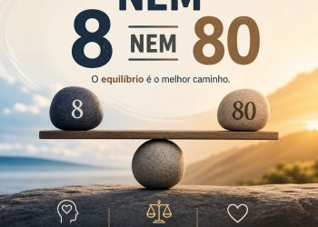 Nem 8 nem 80: Saiba controlar