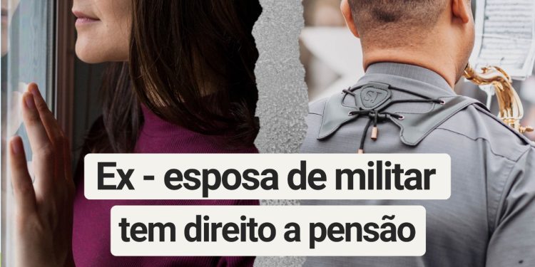 Ex-esposa de militar tem direito à pensão