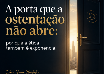 A porta que a ostentação não abre: por que a ética também é exponencial