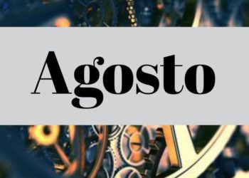 Agosto: Mês do Desgosto – Mito ou Verdade? (Parte 01)